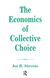 The Economics Of Collective Choice