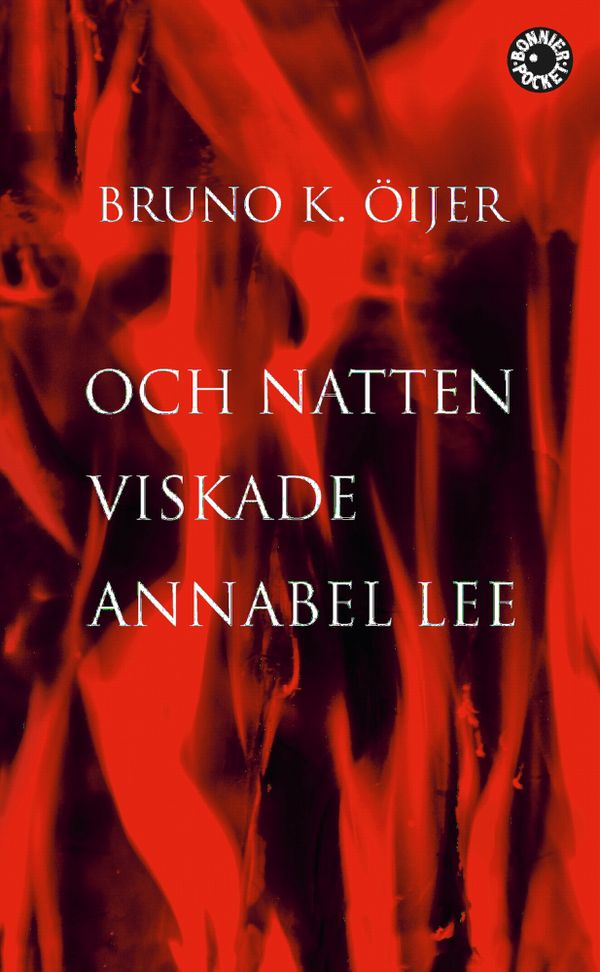 Och Natten Viskade Annabel Lee | 0:e upplagan