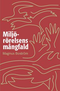 Miljörörelsens mångfald | 1:a upplagan