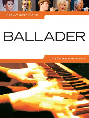 Ballader : 24 sånger för piano | 1:a upplagan