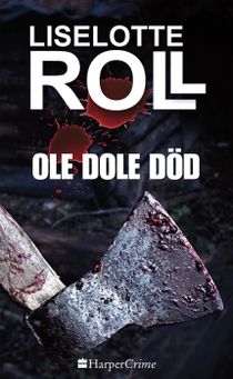 Ole Dole Död