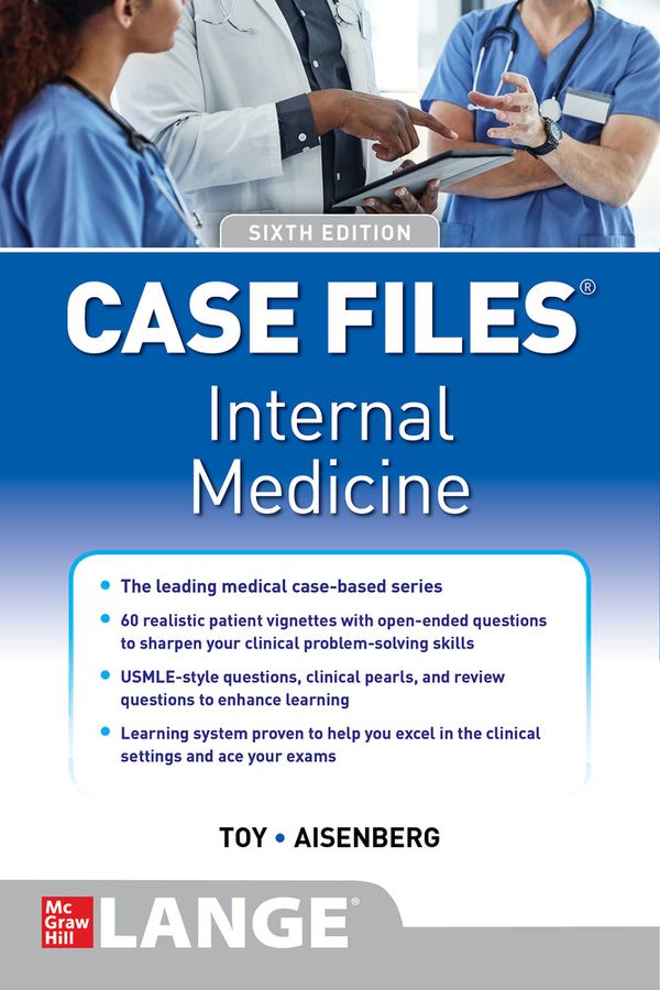 Case Files Internal Medicine, Sixth Edition | 6:e upplagan
