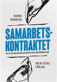 Samarbetskontraktet – tillit och dialog mellan chefer och förtroendevalda | 1:a upplagan