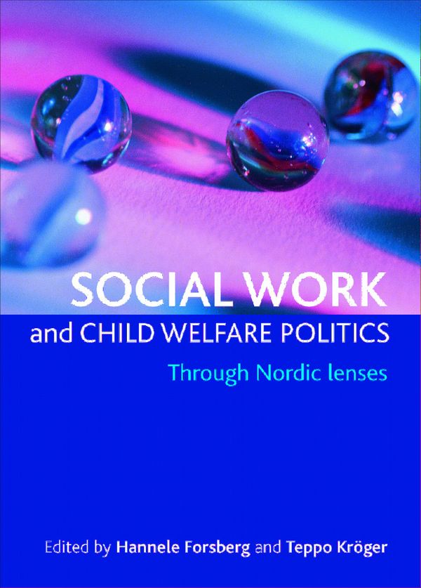 Social work and child welfare politics | 0:e upplagan