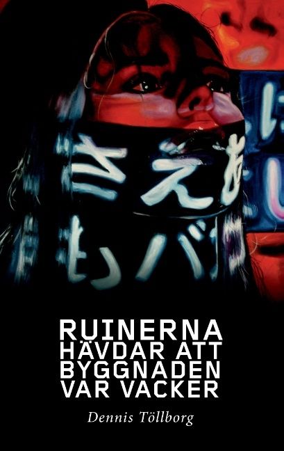 Ruinerna hävdar att byggnaden var vacker = Our era´s fear of quality | 0:e upplagan