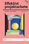 Effektivt projektarbete | 8:e upplagan