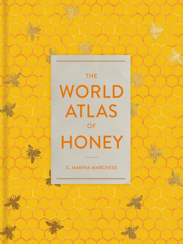 The World Atlas of Honey | 0:e upplagan