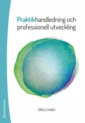 Praktikhandledning och professionell utveckling | 1:a upplagan