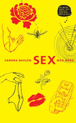 Sex med mera | 1:a upplagan