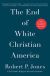 The End of White Christian America (2017)