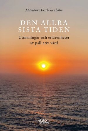 Den allra sista tiden | 1:a upplagan