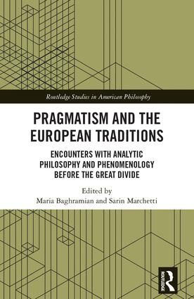 Pragmatism and the European Traditions | 1:a upplagan