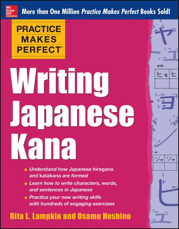Practice Makes Perfect Writing Japanese Kana | 0:e upplagan