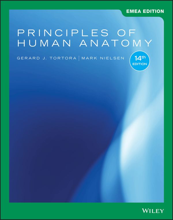 Principles of Human Anatomy, EMEA Edition | 14:e upplagan