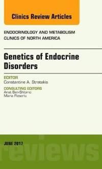 Genetics of endocrine disorders, an issue of endocrinology and metabolism c | 0:e upplagan