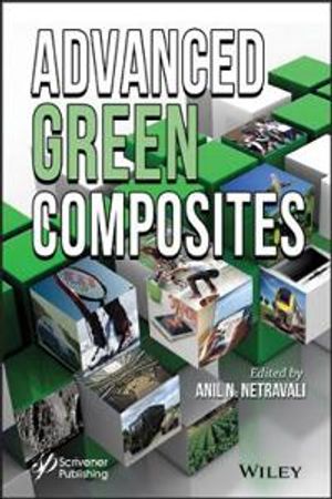 Advanced Green Composites | 1:a upplagan