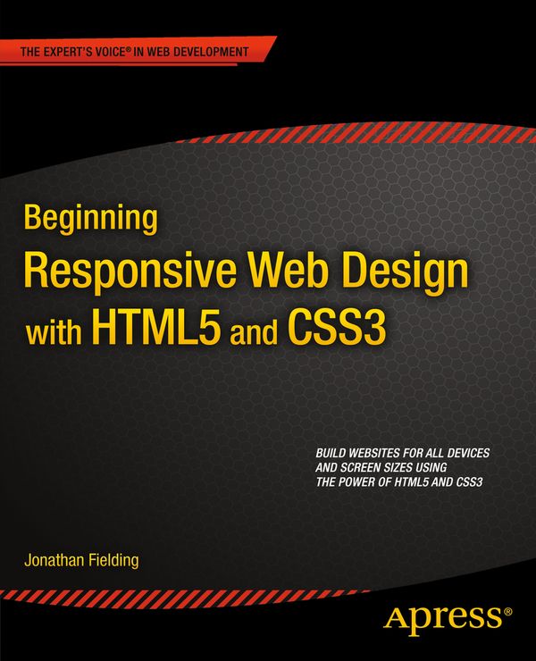 Beginning Responsive Web Design with Html5 and Css3 | 0:e upplagan