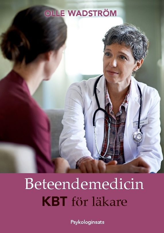 Beteendemedicin : KBT för läkare | 1:a upplagan