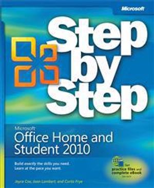 Microsoft Office 2010 Home & Student Edition Step by Step | 1:a upplagan