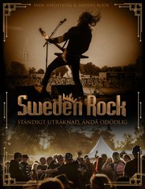 Sweden Rock Ständigt uträknad, ändå odödlig