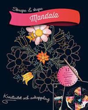 Skrapa & skapa : mandala | 1:a upplagan