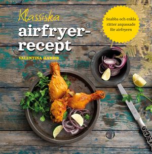 Klassika airfryer-recept