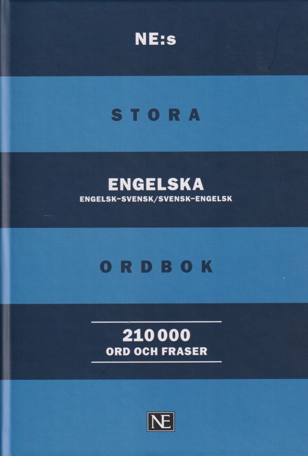 NE:s stora engelska ordbok : 210 000 ord och fraser | 2:a upplagan