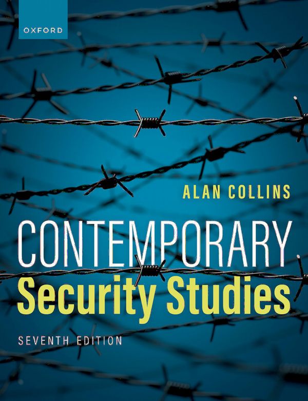 Contemporary Security Studies | 7:e upplagan