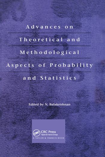 Advances on Theoretical and Methodological Aspects of Probability and Statistics | 1:a upplagan