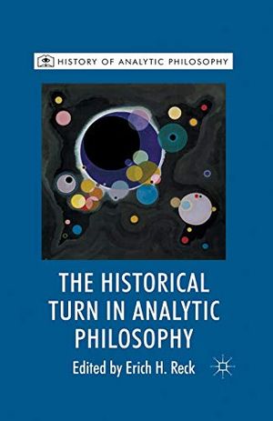 The Historical Turn in Analytic Philosophy | 1:a upplagan