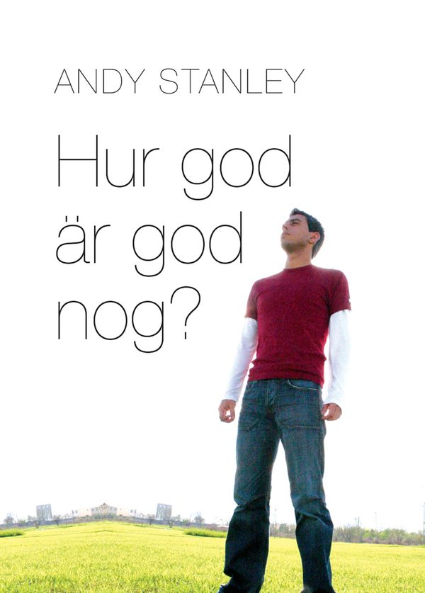Hur god är god nog? | 1:a upplagan