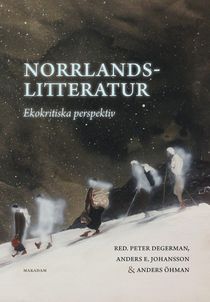 Norrlandslitteratur: Ekokritiska perspektiv