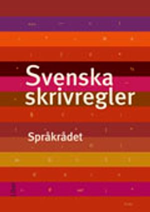 Svenska skrivregler | 3:e upplagan