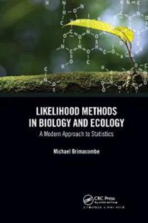 Likelihood Methods in Biology and Ecology | 1:a upplagan