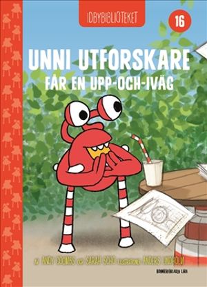 Idbybiblioteket - Unni Utforskare får en Upp-och-iväg | 1:a upplagan