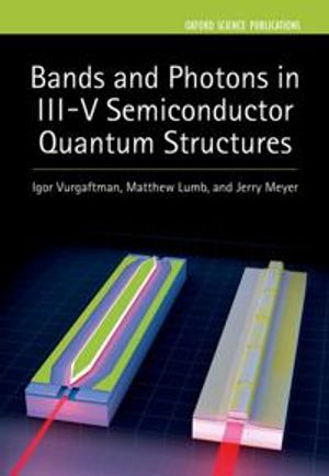 Bands and Photons in III-V Semiconductor Quantum Structures