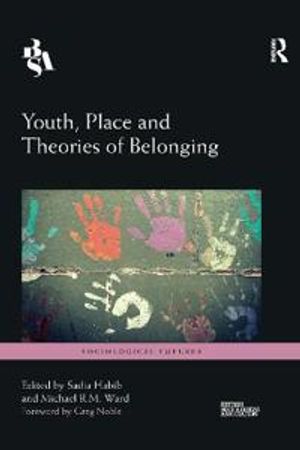 Youth, Place and Theories of Belonging | 1:a upplagan