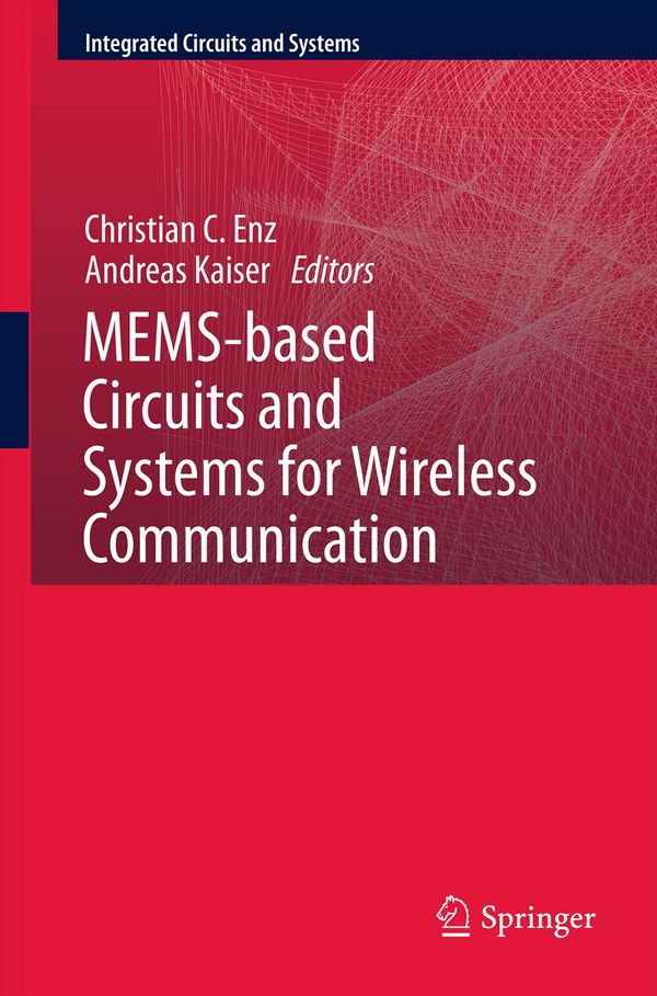 MEMS-based Circuits and Systems for Wireless Communication | 1:a upplagan