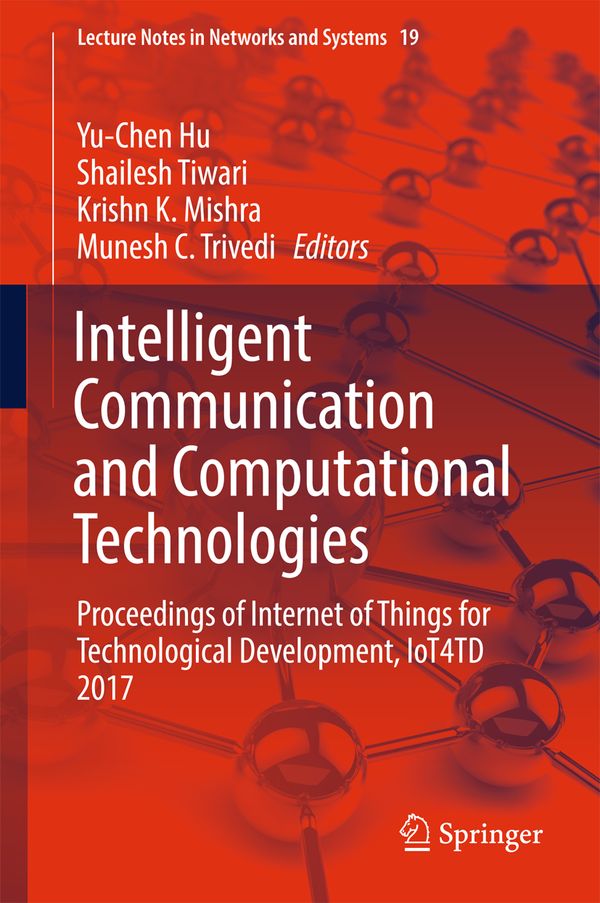 Intelligent Communication and Computational Technologies | 1:a upplagan