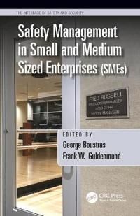 Safety Management in Small and Medium Sized Enterprises (SMEs) | 1:a upplagan