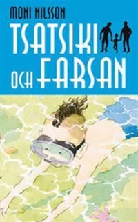 Tsatsiki och farsan | 1:a upplagan