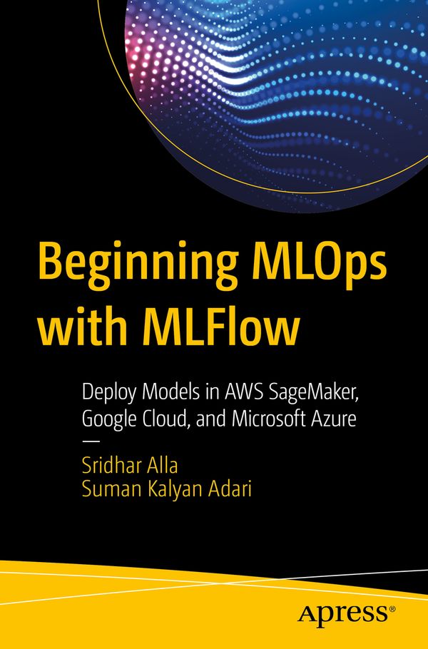 Beginning MLOps with MLFlow | 1:a upplagan