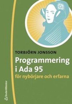 Programmering i ADA 95 för nybörjare och erfarna | 1:a upplagan