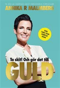 Ta skit! Och gör det till guld | 1:a upplagan