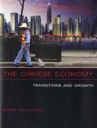 The Chinese economy: transitions and growth | 1:a upplagan