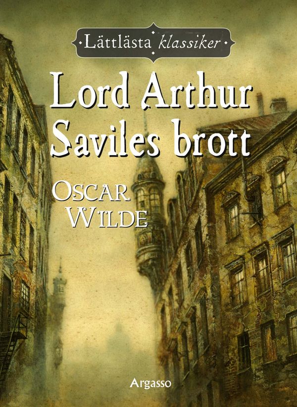 Lord Arthur Saviles brott | 0:e upplagan