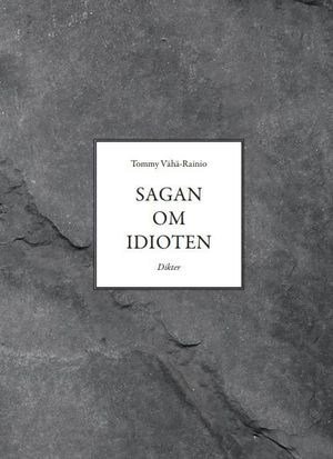 Sagan om idioten