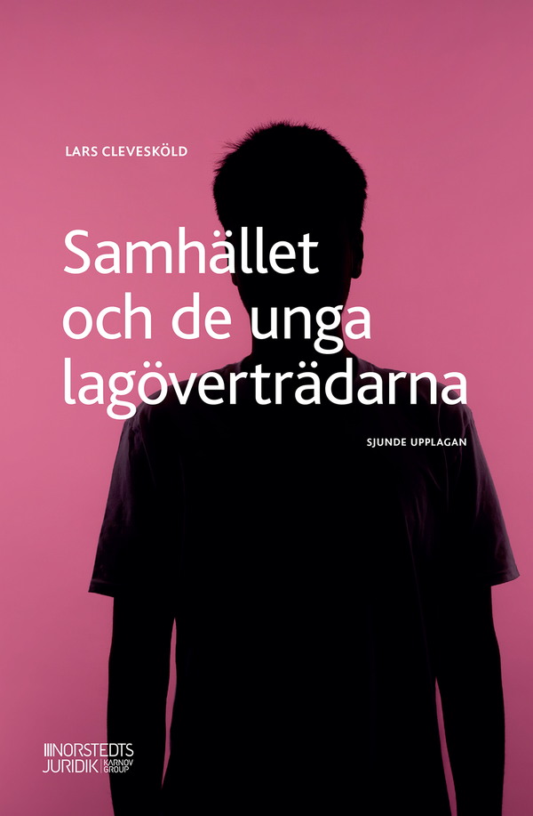 Samhället och de unga lagöverträdarna | 7:e upplagan