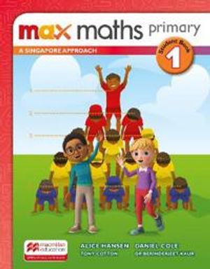 Max Maths Primary A Singapore Approach Grade 1 Student Book