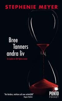 Bree Tanners andra liv | 1:a upplagan